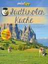 mixtipp: Südtiroler Küche - Antje Watermann - 9783960583714