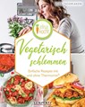 Vegetarisch schlemmen - Elisa Tschiplakow - 9783960583844