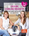 Unsere Lieblingsrezepte: Vier Hände, zwei Herzen, ein Thermomix® - Manuela Herzfeld ; Joelle Herzfeld - 9783960589969