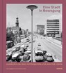 Eine Stadt in Bewegung - Jan Zimmermann - 9783960606062