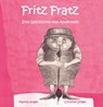 Fritz Fratz - Martha Kogler - 9783960740629