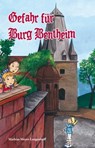 Gefahr für Burg Bentheim - Mathias Meyer-Langenhoff - 9783960741619