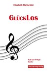 GlückLos - Elisabeth Martschini - 9783960741657