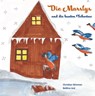 Die Marslys und die bunten Schwäne - Christian Wimmer ; Bettina Jost - 9783960744603