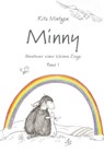 Minny - Abenteuer einer kleinen Ziege - Rita Mintgen - 9783960744672