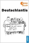 Deutschlantis - Bernd Zeller - 9783960790365