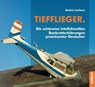 Tiefflieger. - André Lecloux - 9783960791300