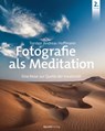 Fotografie als Meditation - Torsten Andreas Hoffmann - 9783960882572