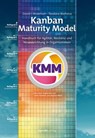 Kanban Maturity Model - David J Anderson ; Teodora Bozheva - 9783960885740