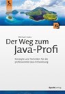 Der Weg zum Java-Profi - Michael Inden - 9783960888437