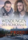 Wendungen des Schicksals: Körper & Seele - Sloane Kennedy ;  Lucy Lennox - 9783960894247