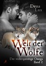 Der widerspenstige Omega - Dessa Lux - 9783960896296