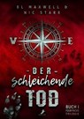 Der schleichende Tod - BL Maxwell ; Nic Starr - 9783960897699