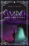 Gazing into the Stars - Jodie S. Calussi - 9783960963707