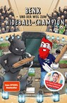 Benx und der Weg zum Hideball-Champion - Benx ; Thomas Rackwitz - 9783960964353