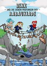 Benx und die sieben Prüfungen der Rabaukiade - Benx ; Thomas Rackwitz - 9783960969426