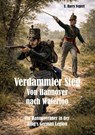 Verdammter Sieg - Von Hannover nach Waterloo - E. Harry Fegert - 9783961033713