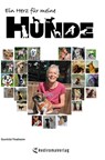 Ein HERZ für meine HUNDE - Gunhild Thalheim - 9783961039531