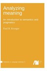 Analyzing meaning - Paul R (Graduate Institute of Applied Linguistics Kroeger - 9783961100354