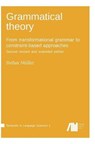Grammatical theory - MULLER,  Stefan - 9783961100750
