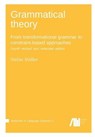 Grammatical theory - MULLER,  Stefan - 9783961102747