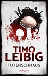 Totenschmaus: Krimi - Timo Leibig - 9783961116546