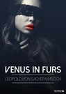 Venus in Furs - Leopold von Sacher - Masoch - 9783961125487