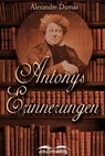 Antonys Erinnerungen - Alexandre Dumas - 9783961182480