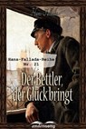 Der Bettler, der Glück bringt - Hans Fallada - 9783961189175