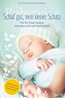 Babywise - Schlaf gut, mein kleiner Schatz - Gary Ezzo ; Robert Bucknam - 9783961220465