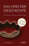 Das Herz der Geschichte - Fred Ritzhaupt - 9783961221677