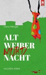 Altweibermordnacht - Dana Mergel - 9783961230891