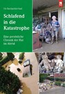 Schlafend in die Katastrophe - Ute Raschpichler-Saad - 9783961231010