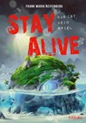 Stay Alive - das ist kein Spiel - Frank Maria Reifenberg - 9783961292646