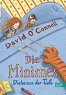 Die Minimes (Band 2) - Diebe aus der Tiefe - David O'Connell - 9783961292653