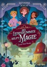 Grand Hotel Wunder (Band 2) – Bei Liebeskummer hilft Magie! - Katharina Schöde - 9783961293445