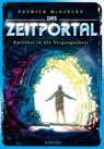 Das Zeitportal (Band 2) – Entführt in die Vergangenheit - Patrick McGinley - 9783961293636