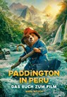 Paddington in Peru - Das Buch zum Film - Anna Wilson - 9783961294862