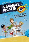 Die Handball-Piraten (Band 3) - Volle Action im Feriencamp - Julia Nikoleit - 9783961295234