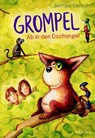 Grompel (Band 3) - Ab in den Dschungel - Bettina Obrecht - 9783961295258