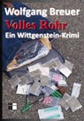 Volles Rohr - Wolfgang Breuer - 9783961360376