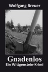 Gnadenlos - Wolfgang Breuer - 9783961361298