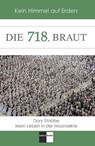Die 718. Braut - Dory Stobbe - 9783961361465
