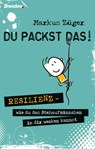 Du packst das! - Markus Züger - 9783961400706