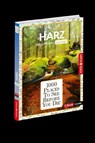 1000 Places-Regioführer Harz - Rasso Knoller ; Christian Nowak ; Janett Schindler - 9783961417254