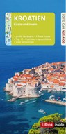 GO VISTA: Reiseführer Kroatien - Eva-Maria Steinburger - 9783961417384