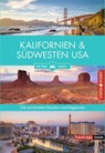 Kalifornien & Südwesten - Die schönsten Reiseregionen und Routen - Horst Schmidt-Brümmer ; Axel Pinck - 9783961418633