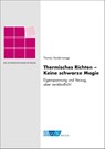 Thermisches Richten - Keine schwarze Magie - Thomas Vauderwange - 9783961443062