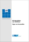 DVS-Merkblätter und -Richtlinien Fügen von Kunststoffen - DVS e. V. - 9783961443109