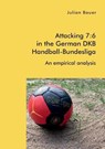 Attacking 7 - BAUER,  Julian - 9783961467235